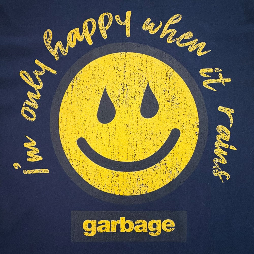 Garbage I'm Only Happy When It Rains T-Shirt – Navy