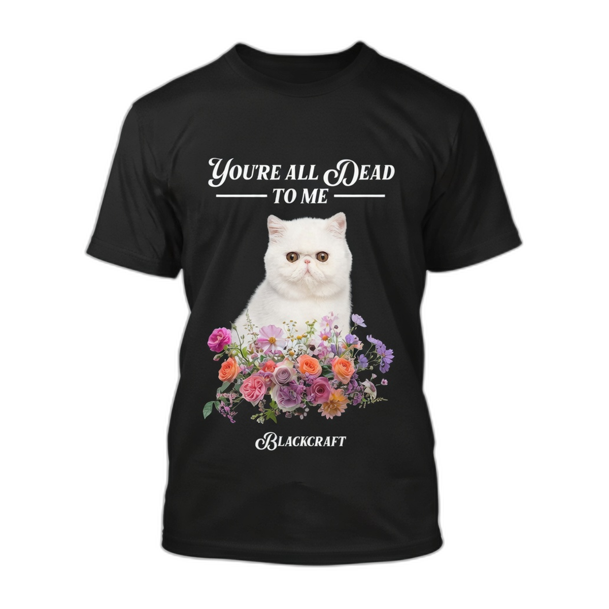 Blackcraft Dead To Me Cat T-Shirt – Black