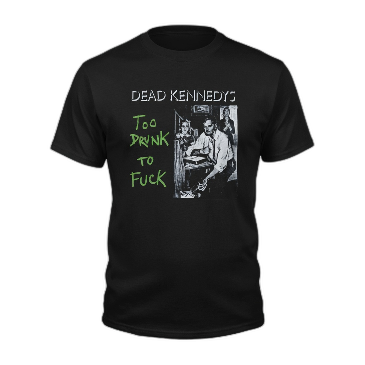 Dead Kennedys Too Drunk T-Shirt – Black