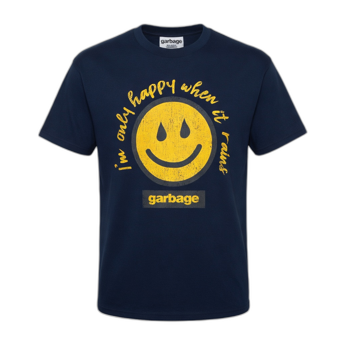 Garbage I'm Only Happy When It Rains T-Shirt – Navy