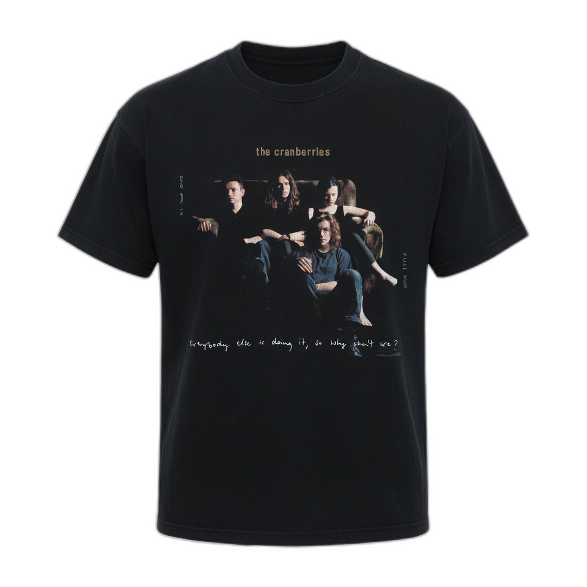 The Cranberries Everybody Else Is Doing It T-Shirt – Black Vintage